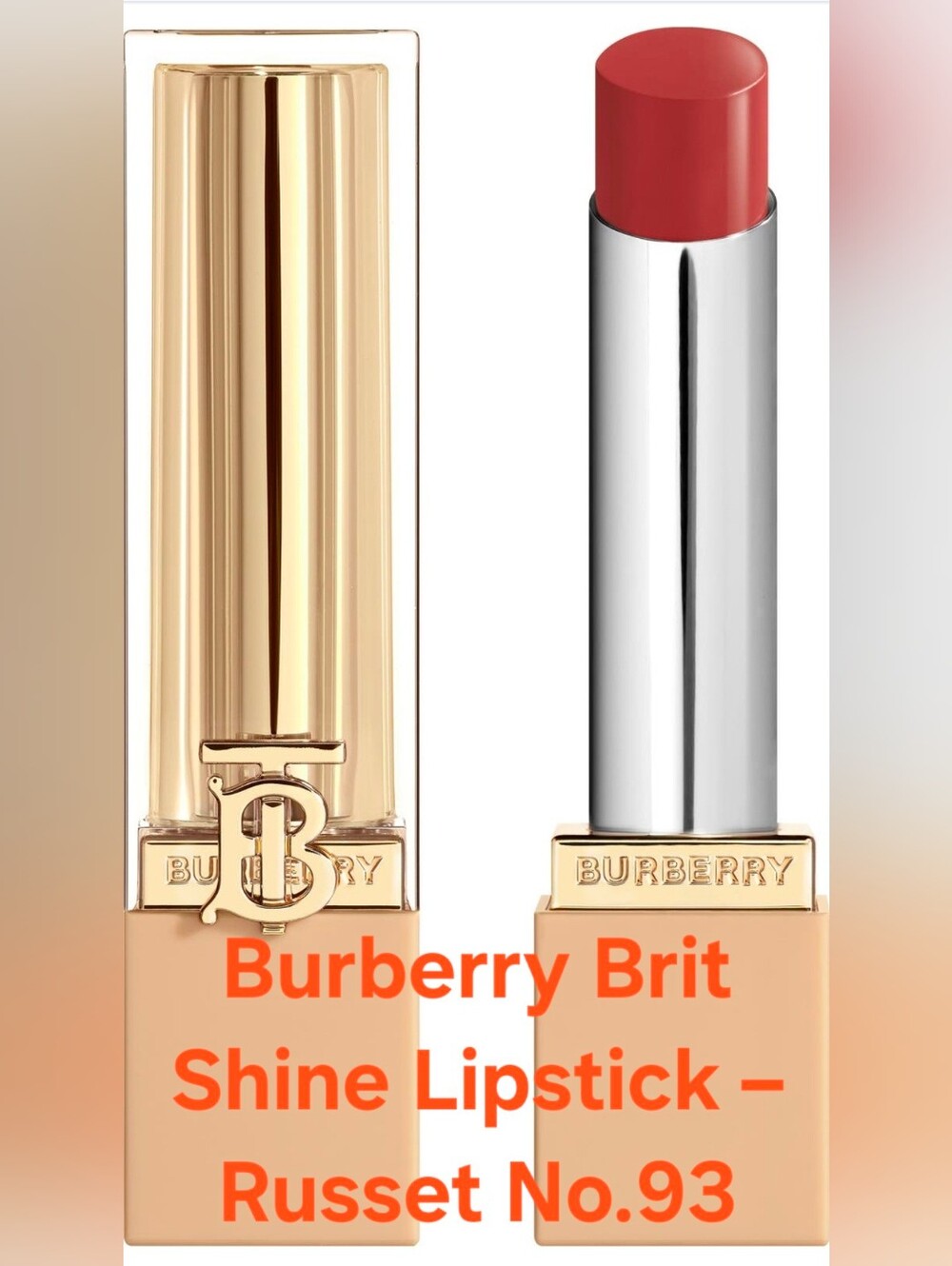Burberry Brit Shine Lipstick – Russet No.93. BNIB. 💥PRICE IS FIRM 💥